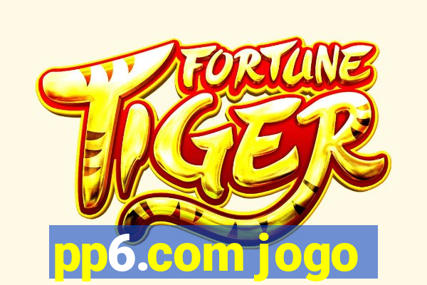 pp6.com jogo